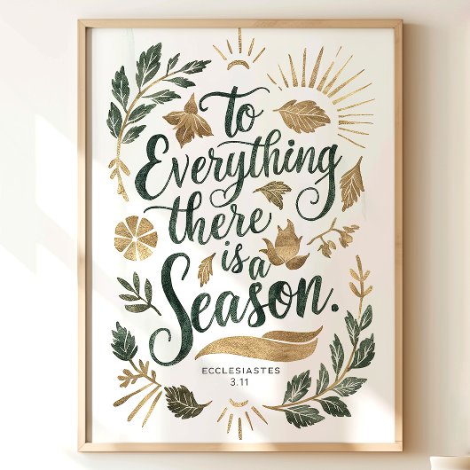 Poster À tout Il y a une saison : Ecclésiaste 3:11