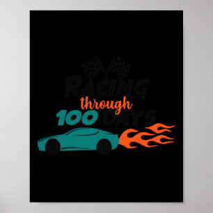 Poster À travers la voiture de course de 100 jours tenue