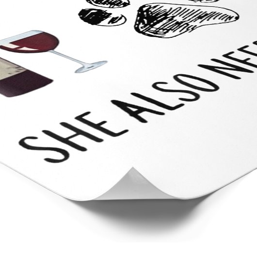 Poster A Woman Cannot Survive On Wine Alone She Also Need (Coin)