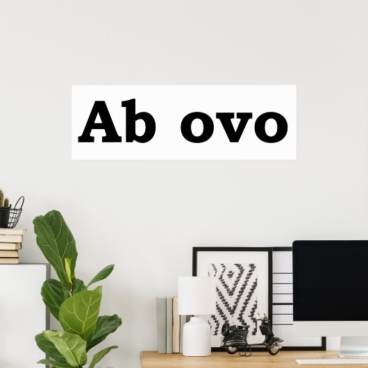 Poster Ab ovo (Bureau à domicile)