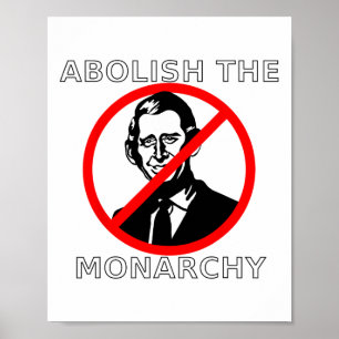 Poster Abolir la monarchie - Roi Charles