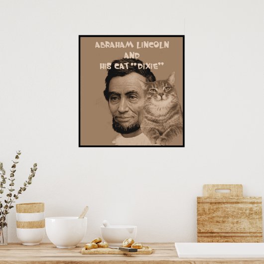 Poster Abraham Lincoln et son chat "Dixie" (Cuisine)