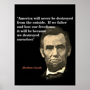Poster Abraham Lincoln Quota On America's Destruction