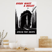 Poster Accélérer Les Navires - Chaque Rivet Une Balle (Cuisine)