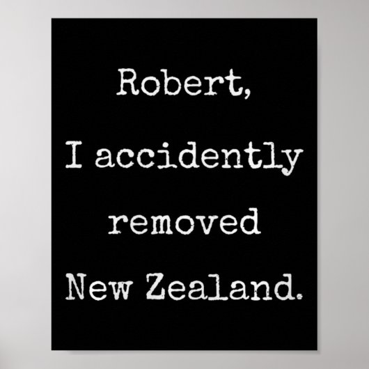 Poster Accidently Removed Nz - Funny Marcus Vr Chat Humor (Devant)