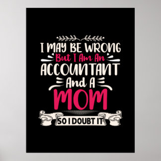 Poster Accountant Gift | Accoutant And A Mom