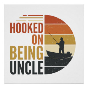 Poster Accro à être Oncle Pêche Graphique Vintage_1