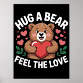 Poster Accrochez Un Ours, Ressentez L'Amour (Devant)