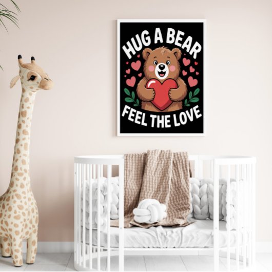 Poster Accrochez Un Ours, Ressentez L'Amour