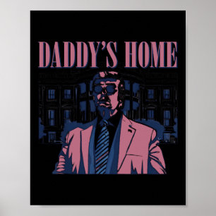 Poster Accueil de papa Trump Pink 2024 2024 Trump Retour