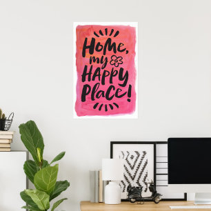 Poster ACCUEILLE mon Happy Place ! Abri en place rose noi