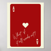 Poster Ace of Hearts Love Citation Et Si Tout Fonctionne  (Devant)