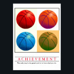 Poster Achievement Motivational Basketball Pop Art<br><div class="desc">Sport Themed Digitally Edited Art - Basketball Poster Print - Digital Comic Style Artwork - College Pop Art - Computer Images - The only way to do great work is to love what you do.</div>