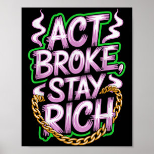 Poster Act Broyer Rester Riche Argent Mindset Citation Hu