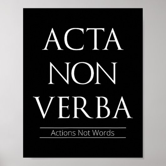 Poster Acta Non Verba, Actions Pas Mots (Devant)