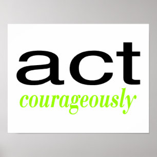 Poster Acte courageusement vert clair