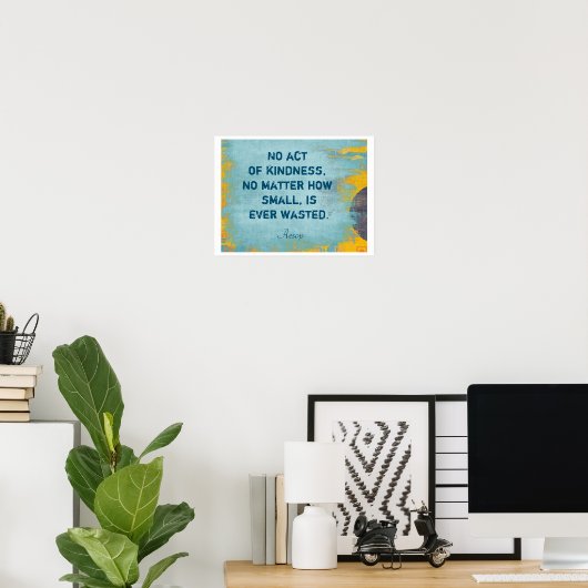 Poster Acte de générosité - Art Print (Bureau à domicile)