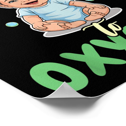 Poster Addicted To Oxygen Baby Funny Bubbles Quote Gift (Coin)