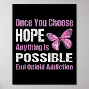 Poster Addiction Opioïde Une fois que vous choisissez Hop