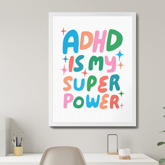 Poster ADHD est ma super-puissance Colorful Bulle Lettres