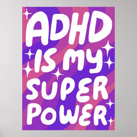 Poster ADHD est ma superpuissance Fun Bulle Lettres viole (Devant)