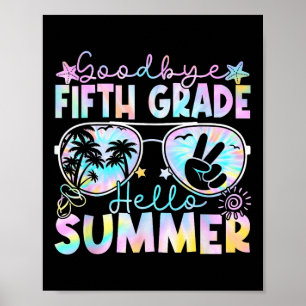 Poster Adieu 5e année Bonjour été 5e année Dernière année
