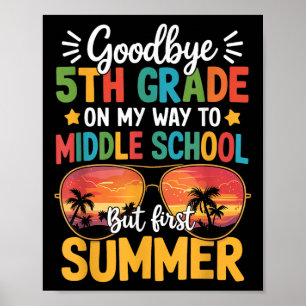 Poster Adieu 5e année Diplôme au collège Premières