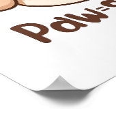 Poster Adorable Dog Lover Optimist Quote (Coin)