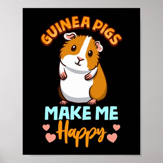 Poster Adorable Guinée Pigs Make Me Happy (Devant)