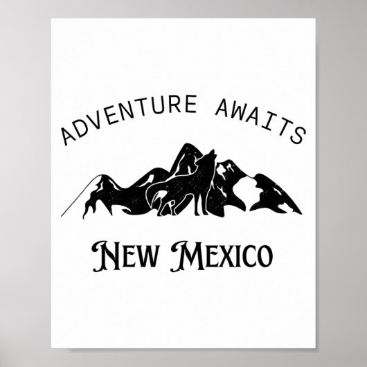 Poster Adventure Awaits Vacation Travel New Mexico  (Devant)