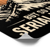 Poster Adventure Is Out There But So Are Serial Killers 2 (Coin)