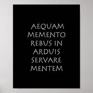 Poster Aequam memento rebus in arduis servare mentem