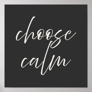 Poster “Affiche minimaliste « Choisissez le calme » Gri