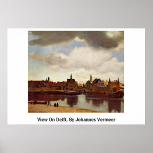 Poster Afficher Sur Delft. Par Johannes Vermeer