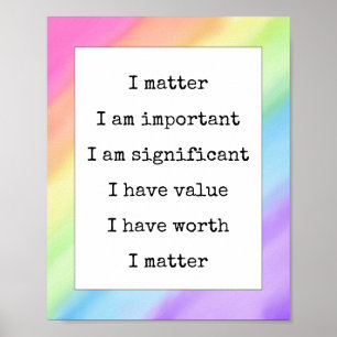 Poster Affirmation Véritable Vous Comptez Gradient Arc-en