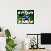 Poster Affisch — Se upp världen (Bureau à domicile)