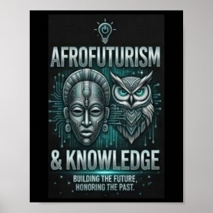 Poster Afrofuturisme Connaissance Masque Africain Hibou C