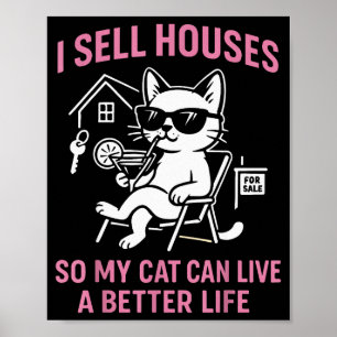 Poster Agent immobilier chat je vends des maisons pour qu