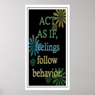 Poster "Agissez Comme Si "-Attitude Positive Motivational