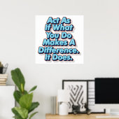 Poster Agissez Comme Si Ce Que Vous Faites Faisait Une Di (Bureau à domicile)