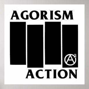 Poster Agorisme Anarchie Action Black Drapeau