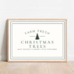 Poster Agritourisme Fraîches Arbres de Noël<br><div class="desc">Nous ajoutons toujours de nouveaux designs chaque jour !</div>