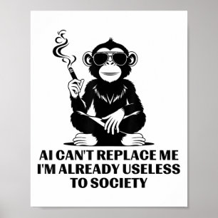 Poster Ai ne peut pas me remplacer Je suis déjà inutile à