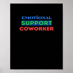 Poster Aide émotionnelle Coworker, Cadeau Coworker, Cowor