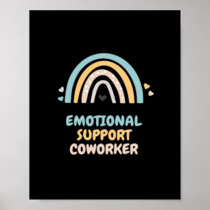 Poster Aide émotionnelle Coworker Classique Mème Viral et