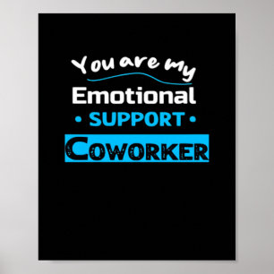 Poster Aide émotionnelle Coworker Funny Sloth