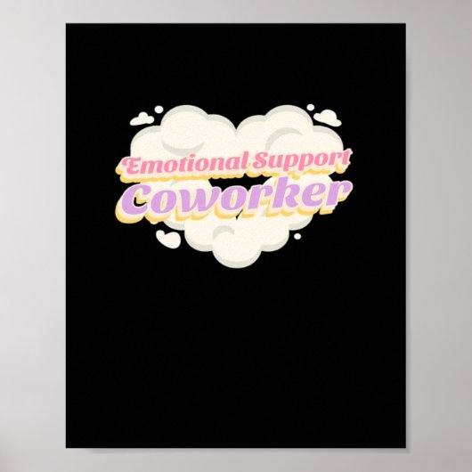 Poster Aide émotionnelle Coworker Office Cadeau classique (Devant)