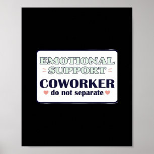 Poster Aide émotionnelle Coworker Travail Bestie Emploi E