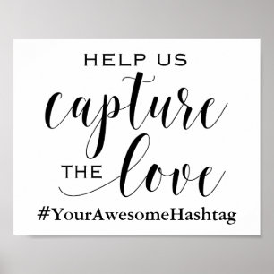 Poster Aidez-nous à saisir l'amour - Mariage Hashtag Sign