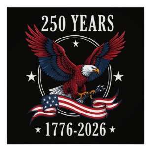 Poster Aigle Et Drapeau 250 Ans 1776-2026 250ème